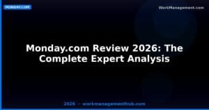 Monday.com Review 2026: Honest Assessment After 3 Months of Daily Use