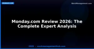 Monday.com Review 2026: Honest Assessment After 3 Months of Daily Use