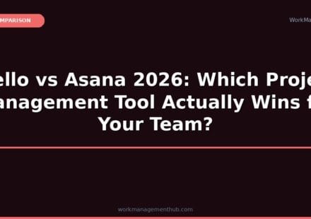 Trello vs Asana 2026 comparison — WorkManagement Hub