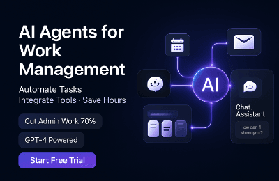 AI Agents for Work Management – Automate Tasks, Integrate Tools