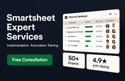 Smartsheet Expert Services – Implementation, Automation, Training