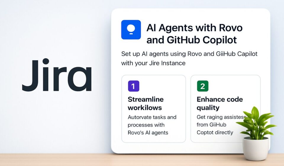 How to Set Up AI Agents in Jira in 2026: Rovo, GitHub Copilot, and Partner Agents Explained