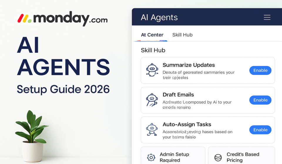 How to Set Up Monday.com AI Agents in 2026 (Agent Factory Complete Guide)