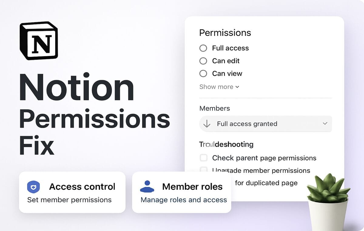 Notion Permissions Not Working? 7 Fixes for the Most Common Access Issues in 2026