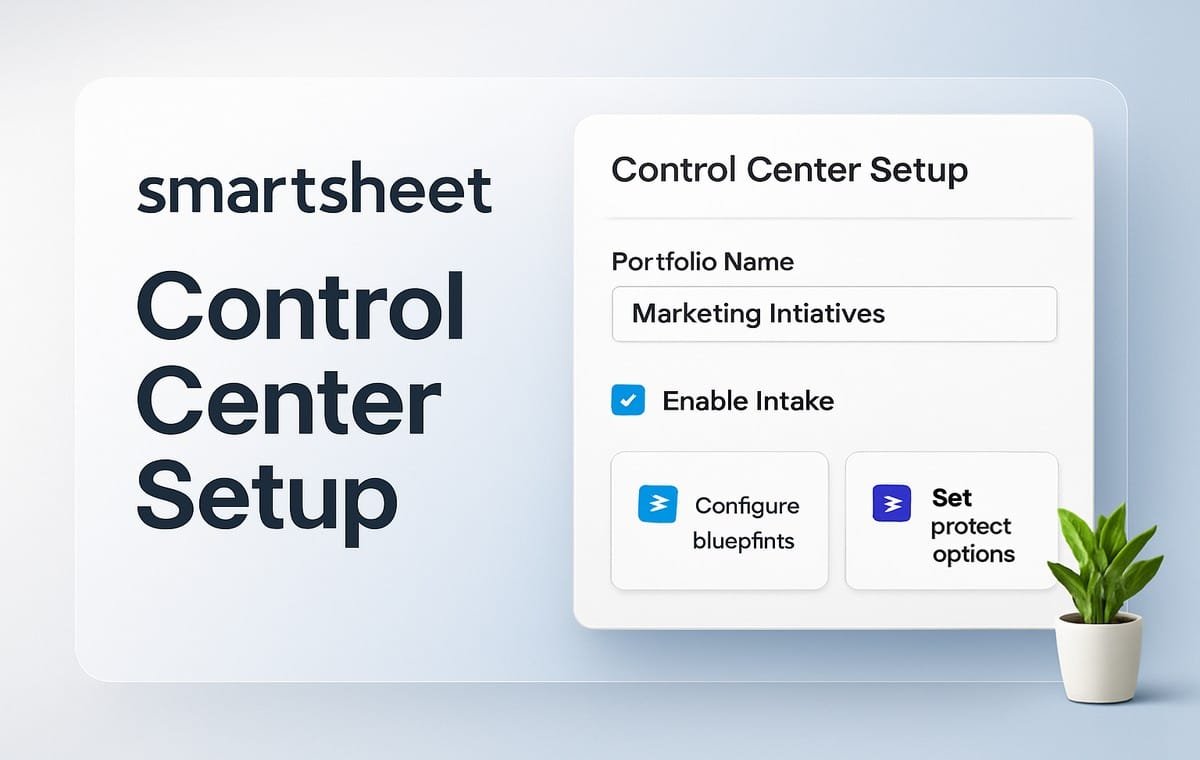 How to Set Up Smartsheet Control Center in 2026: Automate Project ...