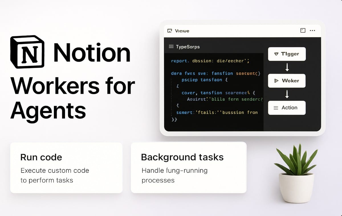 Notion Workers for Agents 2026: Complete Setup Guide to Code-Powered Automations