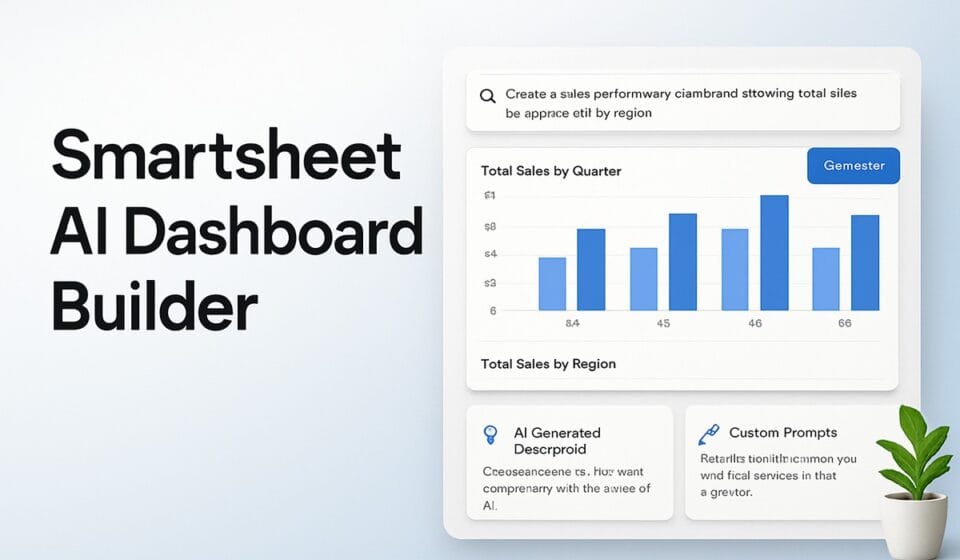 How to Use the Smartsheet AI Dashboard Builder in 2026: Complete Step-by-Step Guide
